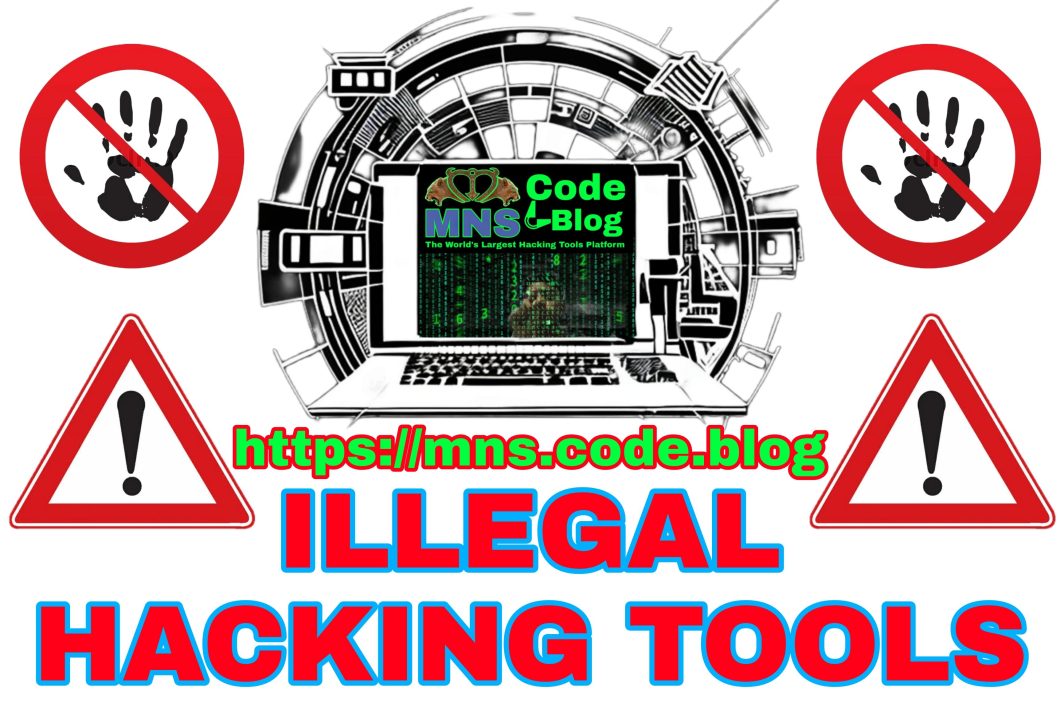 Hackign Tools What types of illegal hacking tools are not allowed to be used for ...